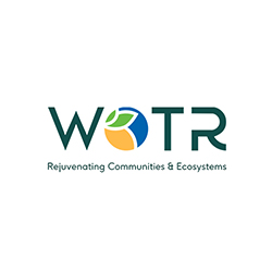 WOTR — Rejuvenating Communities & Ecosystems